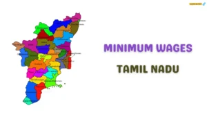 Read more about the article Tamil Nadu Minimum Wages Revised 01 April 2025